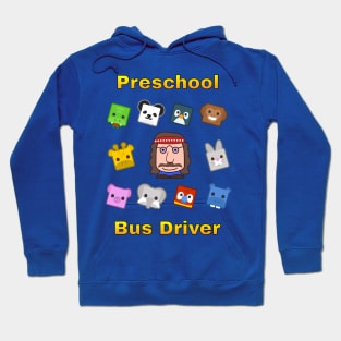 Preschool Bus Driver Hoodie